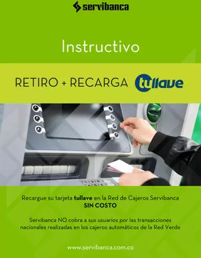 Catálogo Servibanca | Guia para Retiro Recarga | 2024-07-30T00:00:00-05:00 - 2024-12-31T23:59:00-05:00