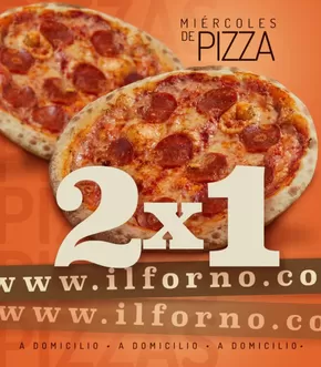 Catálogo Il Forno en Rionegro Antioquia | 2x1 pizza | 2024-09-19T00:00:00-05:00 - 2024-12-31T23:59:00-05:00